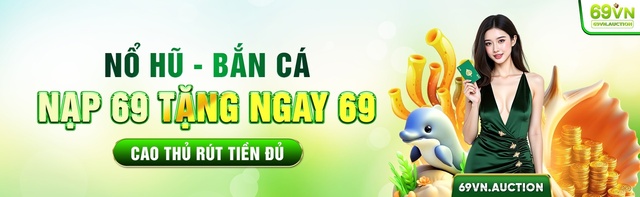 Khám Phá Thế Giới Giải Trí Nơi 69vn com - Đắm Chìm Trong Những Điều Thú Vị